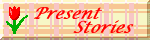 PresentStories